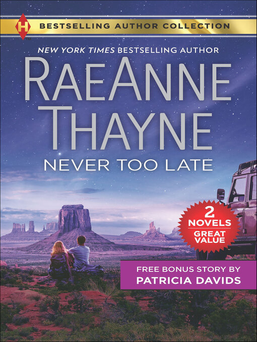 Title details for Never Too Late by RaeAnne Thayne - Available